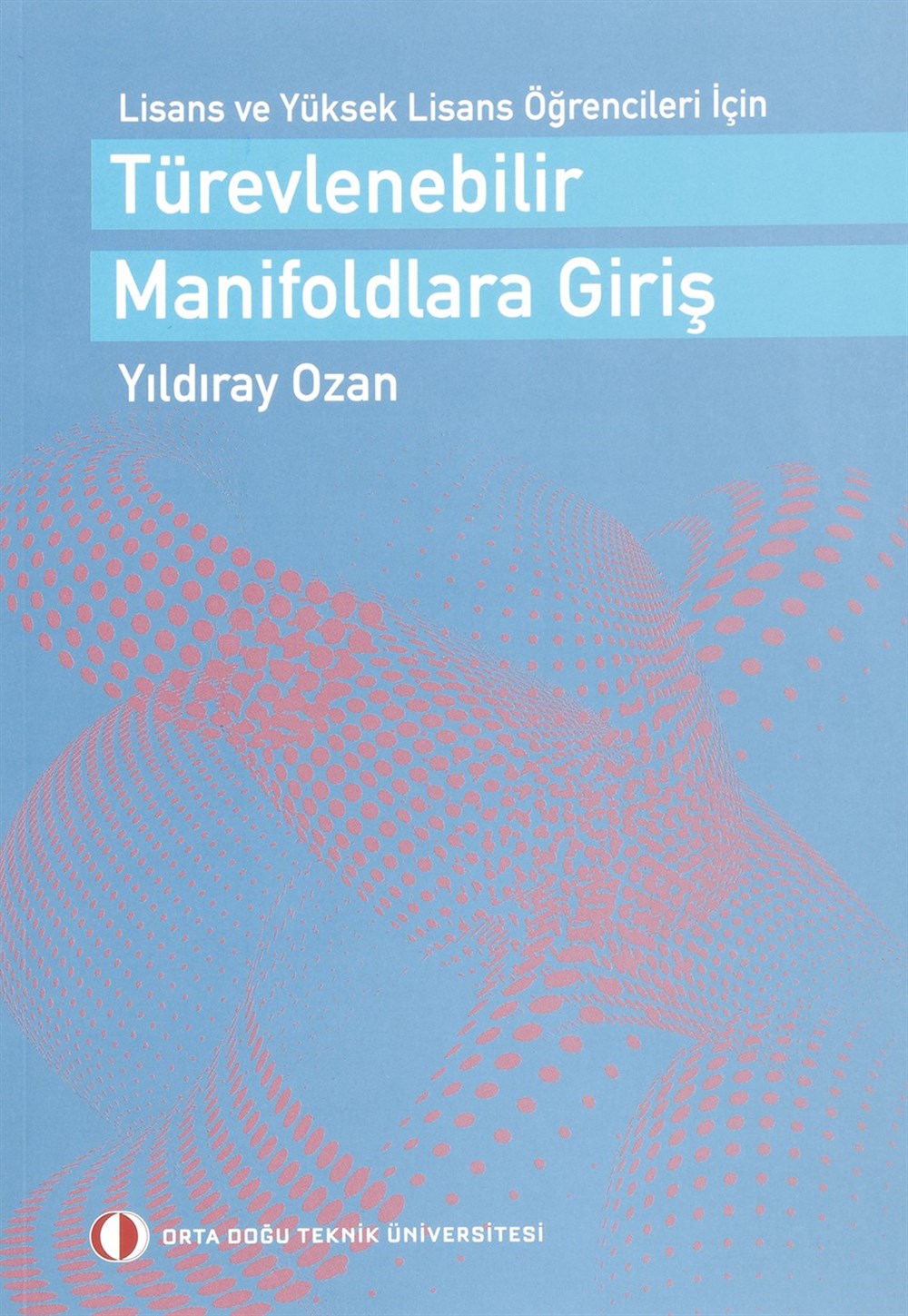 Türevlenebilir Manifoldlara Giriş